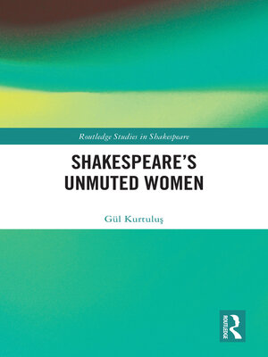 cover image of Shakespeare's Unmuted Women
